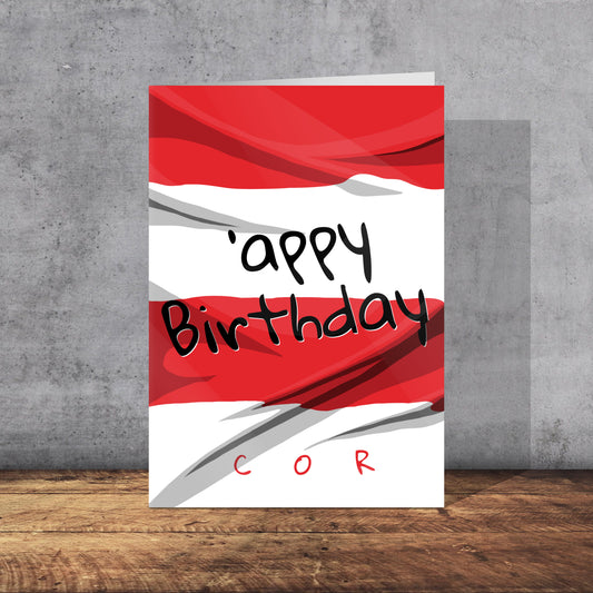 Doncaster Rovers Themed Birthday Card | Yorkshire Slang | A5 Card and Envelop