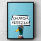 Chuffin’ Freezin’ Yorkshire Print | Yorkshire Slang | A5 A4 A3