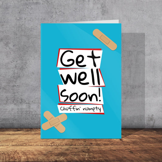 Get Well Soon Card | Yorkshire Slang | A5 Card and Envelope